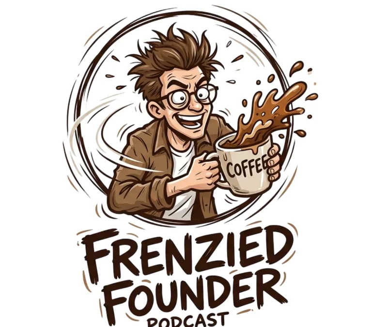 The Frenzied Founder Podcast